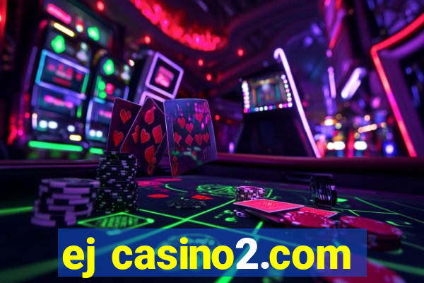 ej casino2.com